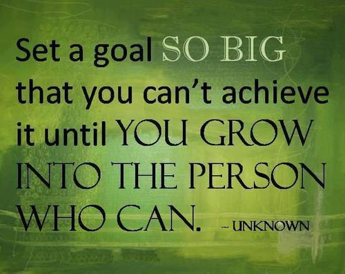 NAIREPnetwork's tweet image. Set a goal so big that you can't achieve it until you grow into the person who can.