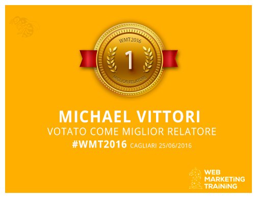 michaelvittori's tweet photo. Mi avete votato quale Miglior Relatore del #WMT2016: 1908 volte grazie!!! ---> https://t.co/nVSveDuvI8 https://t.co/vdAeVfJ0Ge