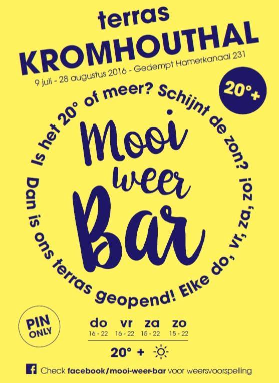 Vanaf aanstaande zaterdag gaan we van start met de Mooi weer Bar! Bij 20 graden of meer is het terras geopend!