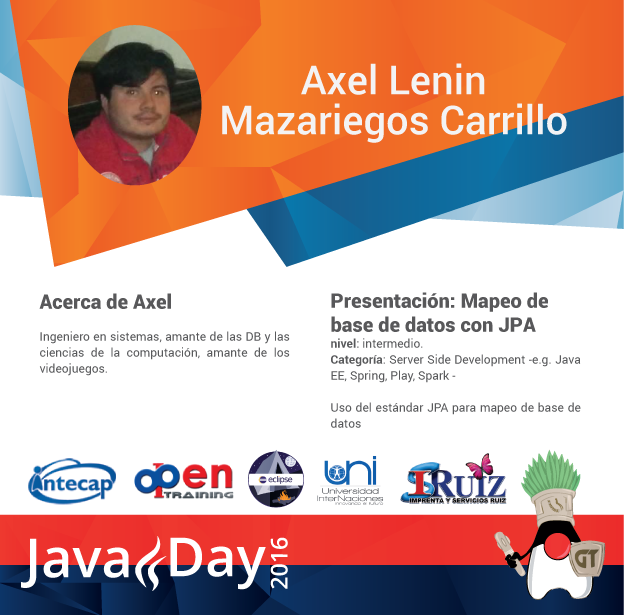 guatejug's tweet photo. Te presentamos a Axel Mazaremos expositor del #JavaDayGT2016, con su presentación "Mapeo de Base de Datos con JPA" https://t.co/mGe6hgJAkV