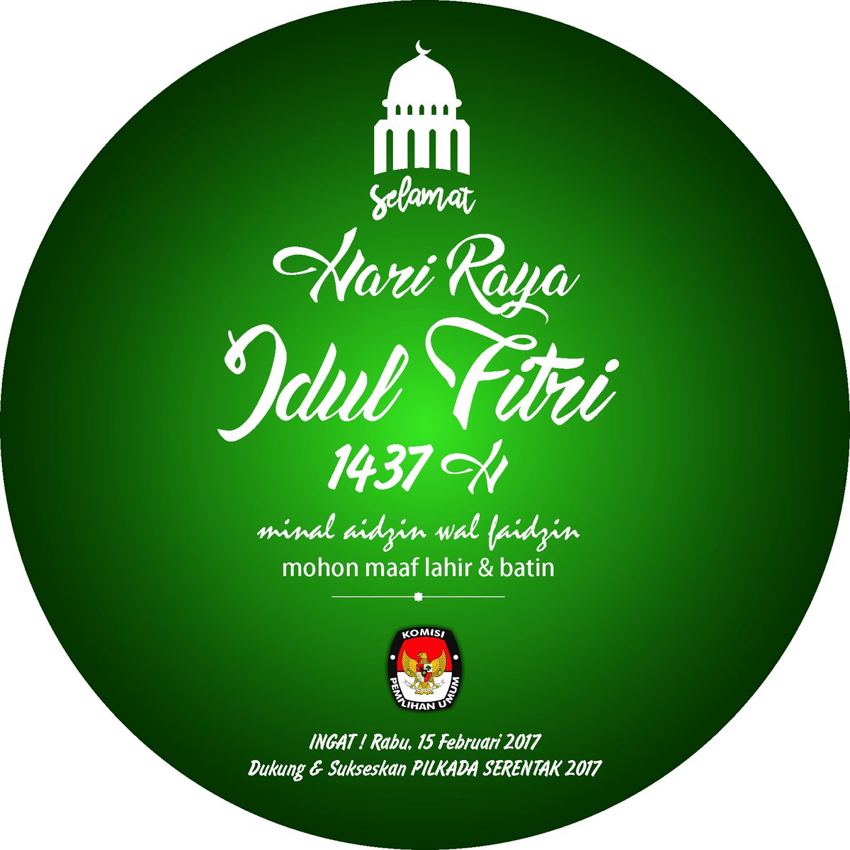 Keluarga besar KPU RI mengucapkan Selamat hari raya idul Fitri 1437 H. Mohon maaf batin. #Lebaran2016