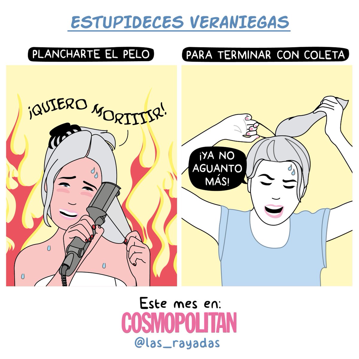 Las_Rayadas's tweet photo. Estupidez nº1. ¡Este mes en la revista @Cosmopolitan_es! #cosmojulio https://t.co/tL81v5YRpY