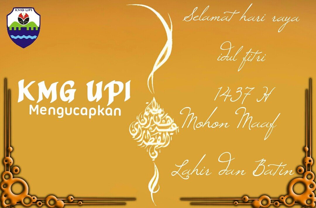 KMG UPI mengucapkan selamat hari raya idul fitri 1437H mohon maaf lahir dan batin ^^