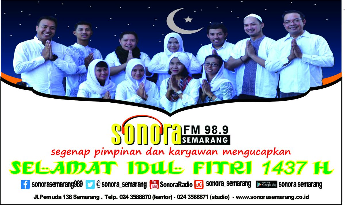 arulorlando's tweet photo. Crew radio @sonorasemarang mengucapkan Selamat Hari Raya Idul Fitri 1437 H "Minal aidin walfaidzin" https://t.co/o0NLx4Ajpo