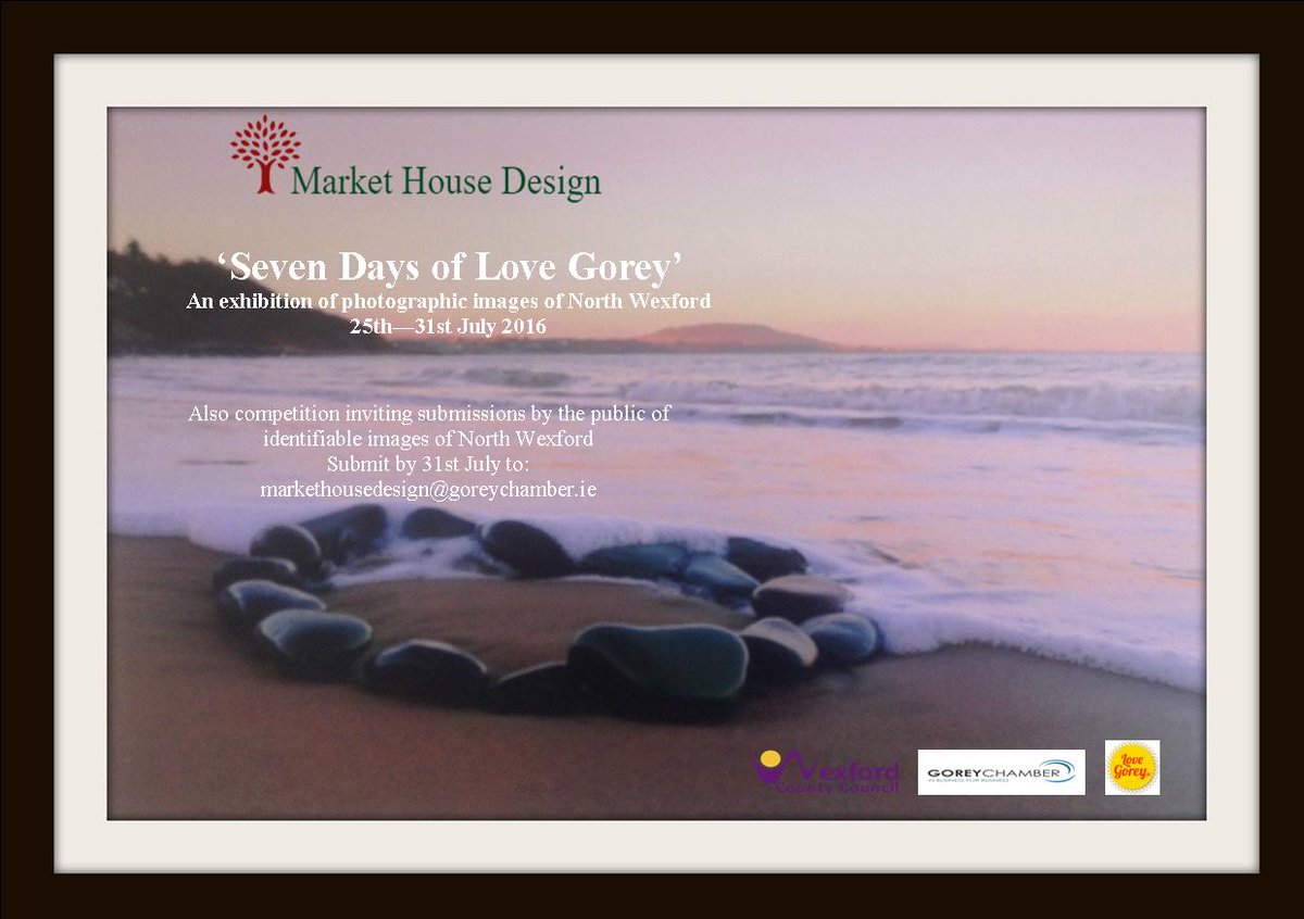 gorey_mhd's tweet image. Seven Days of Love Gorey - an exhibition of images of North Wexford