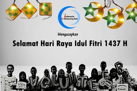 Selamat Idul Fitri 1437 H untuk semua Volunteer (Relawan) Indonesia. Mohon maaf lahir dan bathin #EidMubarak