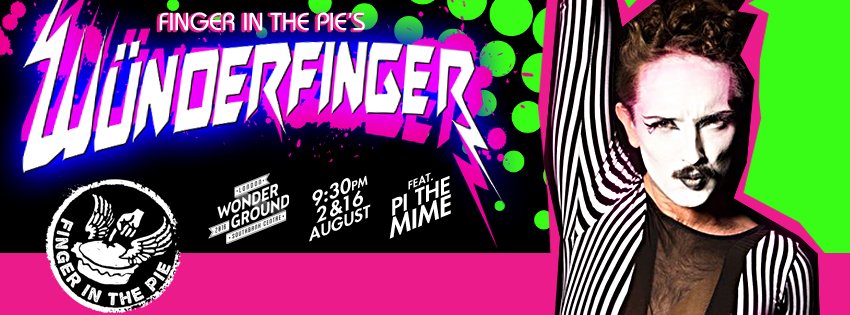 Delighted to announce that <a href="/PiTheMime/">Pi The Mime</a> will be appearing in #Wunderfinger at <a href="/LdnWonderground/">London Wonderground</a> 2 &amp; 16 Aug #sexymime