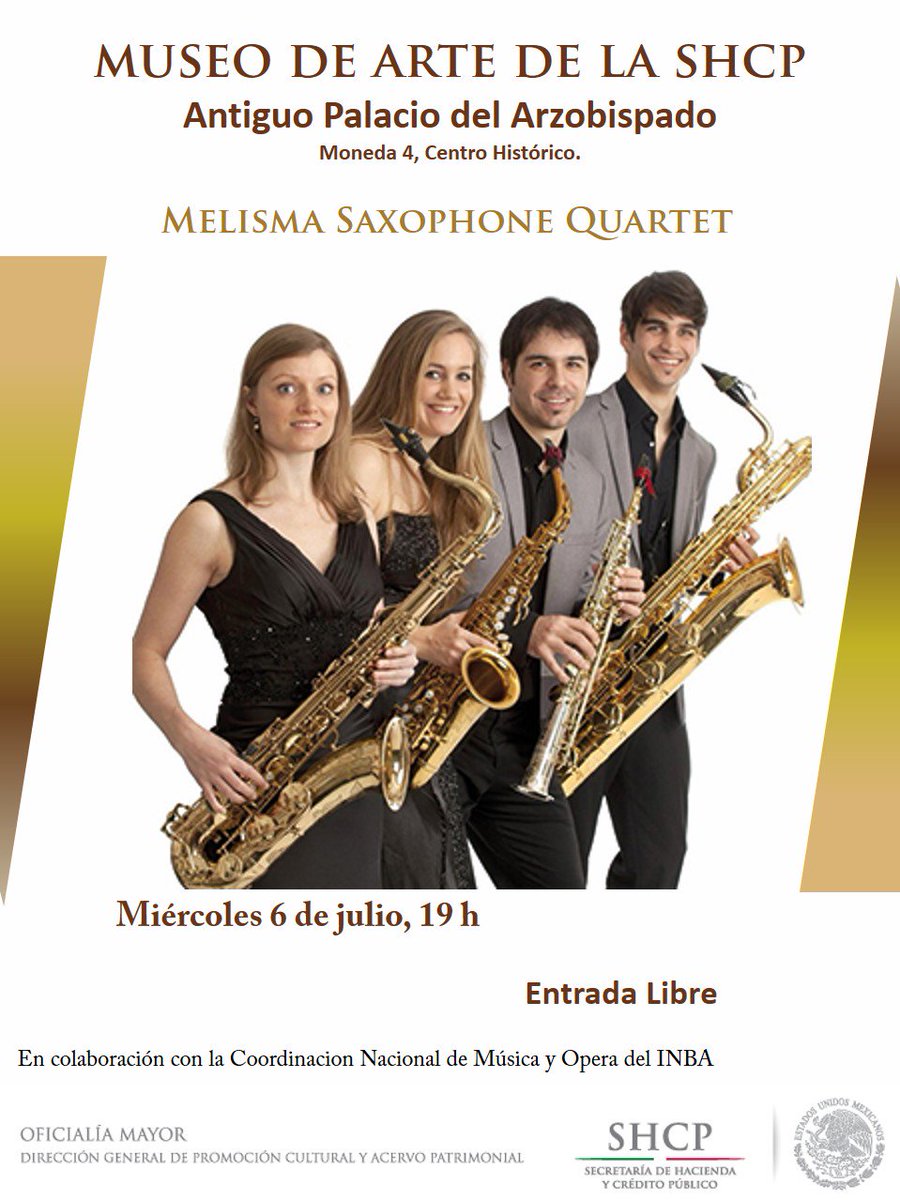 HaciendaCultura's tweet photo. "Melisma Saxophone Quartet"  es un ambicioso e internacional ensamble con sede en #Holanda https://t.co/nEKfYbasAI