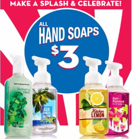 $3 All Hand Soaps <a href="/bathbodyworks/">Bath & Body Works</a>!! Sale Ends today!