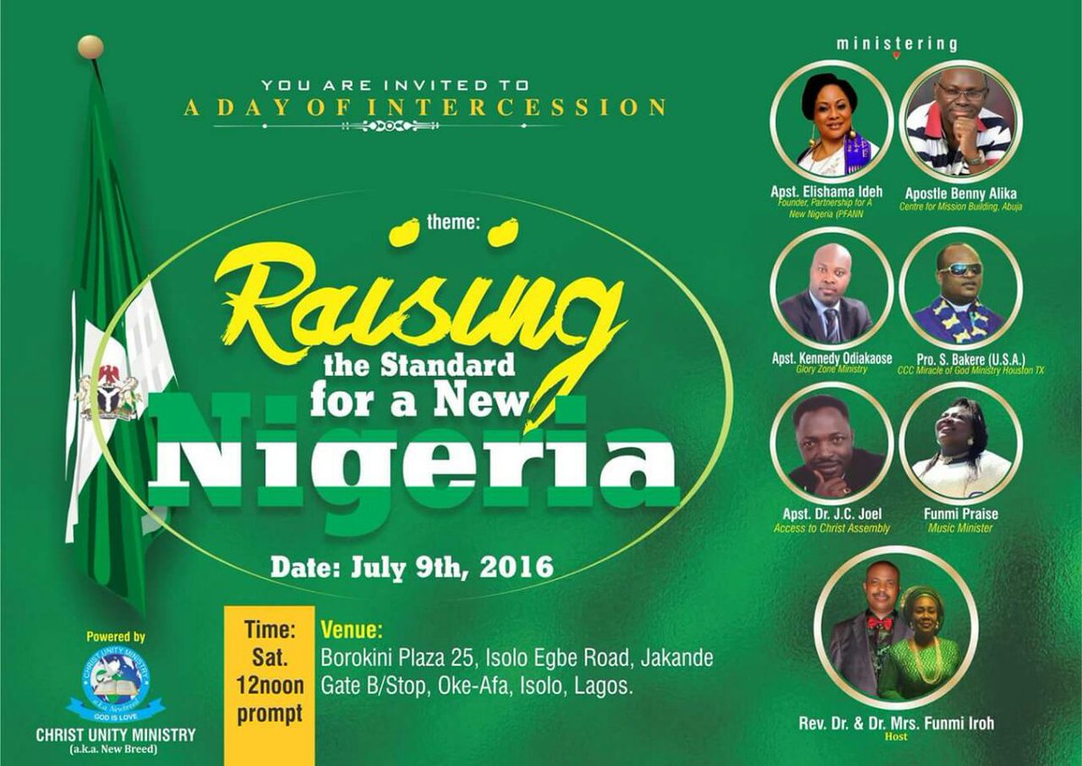 PFANNGR's tweet photo. Let's come in intercession to raise a standard  for 'A New Nigeria this Saturday 9th of July 2016.Come Out,be there! https://t.co/rWXFqvOXL1