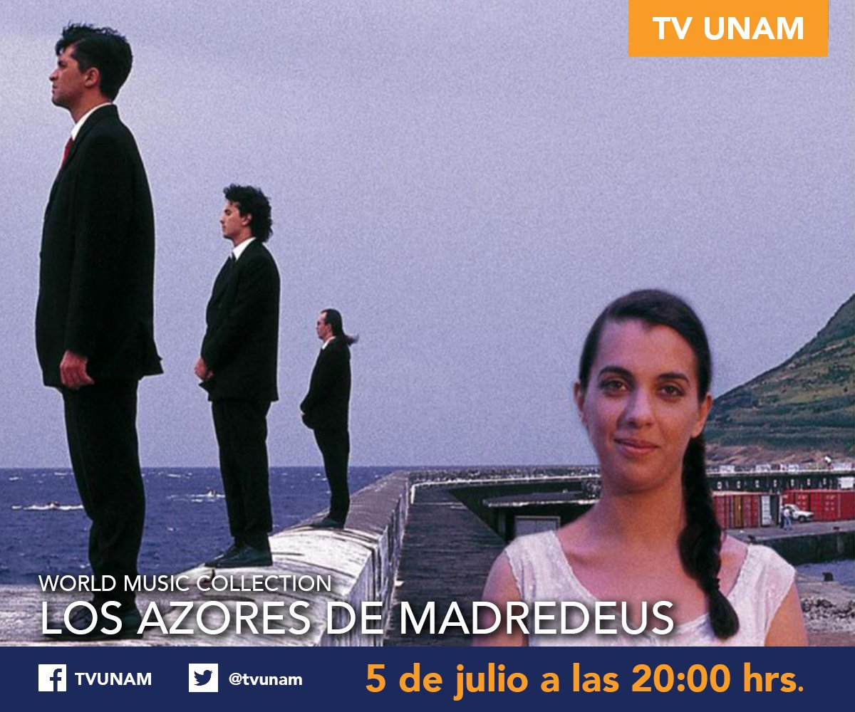 tvunam's tweet photo. Las Azores de Madredeus
Disfruta hoy por #TVUNAM la música de la banda más famosa de Lisboass
Hoy, 20:00 hrs. https://t.co/ibKLJY3t9P