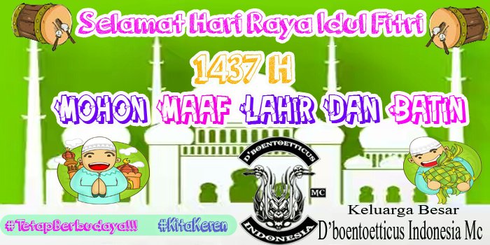 Selamat Hari Raya Idul Fitri 1437 H... Mohon Maaf lahir dan Batin..
#TetapBerbudaya #KitaKeren
