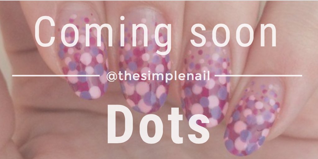 Coming up this week...DOTS! Its back to basics over on the blog tomorrow! lesimplenail.blogspot.com