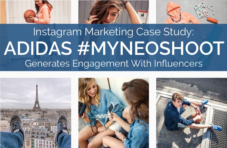 mediakix on Twitter: "Case Study: Adidas #MyNeoShoot Campaign: https://t.co/6G0jWTqjev #InfluencerMarketing #Instagram https://t.co/0Y5y8sIF66" / Twitter