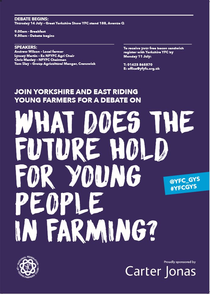 YFC_GYS's tweet photo. Debate &amp; breakfast! Thurs 14th July @greatyorkshow. Stand 188 Ave Q. Reg by 11th July for free breakfast 01423865870 https://t.co/yXVs58vjYj