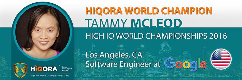 Congratulations! WINNER of the 2016 HIQORA.com High IQ World Championship is Tammy McLeod from the USA!