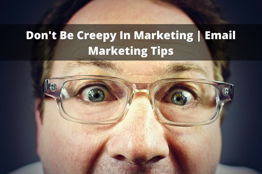 Don't Be Creepy In Marketing | Email Marketing Tips buff.ly/29jnsp0
#mnminsights
