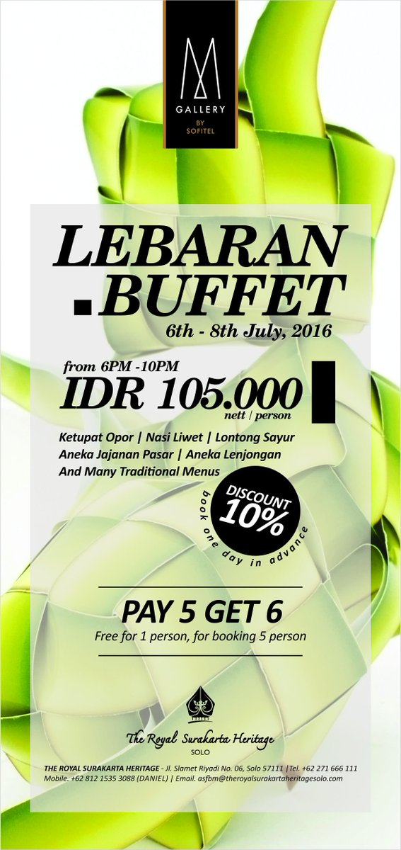 LEBARAN  BUFFET  DINNER at Srikandi Resto. Starting from IDR 105K/person.
RSVP to +62271 666111 ext 1501.