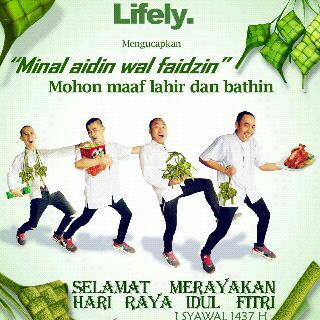 Segenap personil &amp; crew <a href="/lifelyband/">Lifely</a> mengucapkan Minal Aidin Wal Faidzin, Mohon Maaf Lahir &amp; Bathin