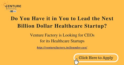 VFcoworkspace's tweet image. Looking for Founder-CEOs for our Healthcare startups. Visit venturefactory.in/founder-ceo/ to apply!