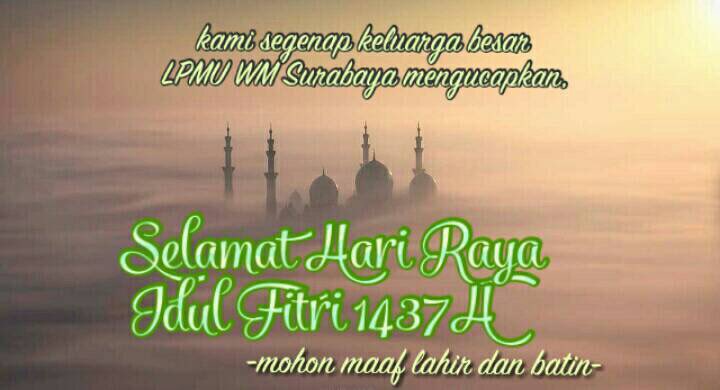 Selamat Hari Raya Idul Fitri 1437H.   🙏