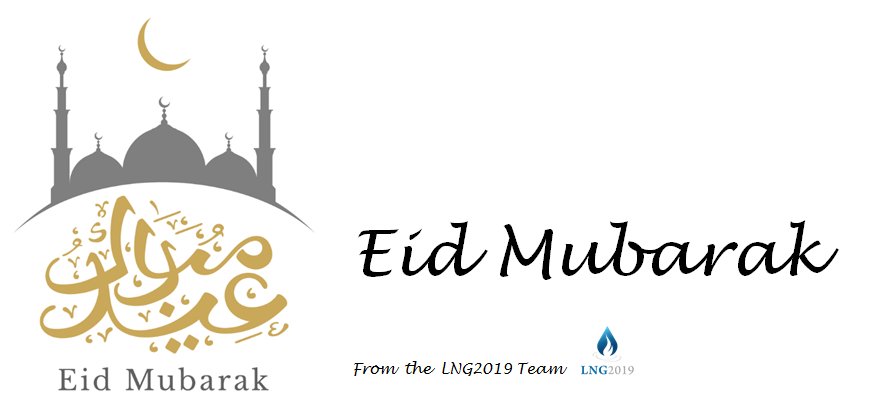 lng2019's tweet image. Eid Mubarak to everyone celebrating today from the LNG2019 team