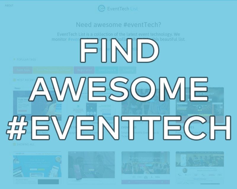 eventtechlist's tweet photo. Beautiful list of #eventtech https://t.co/nPqOBqsCU0