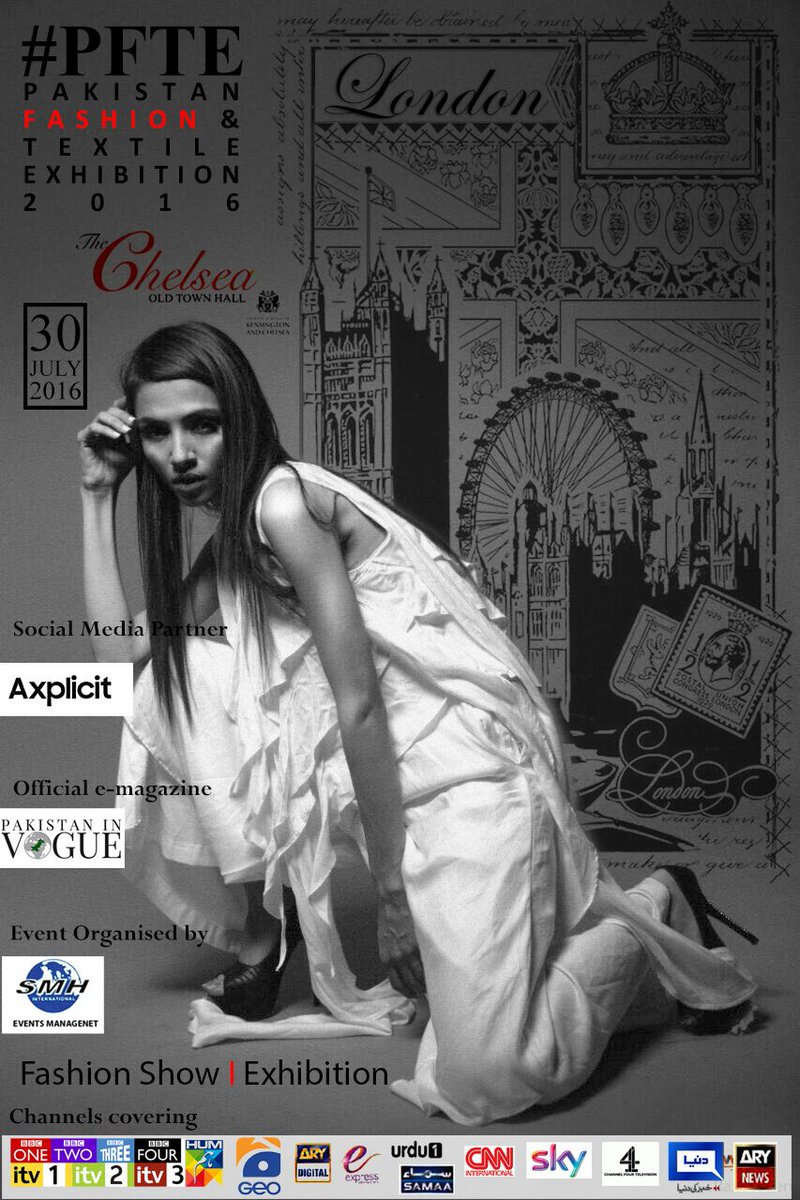 PFTELondon's tweet photo. Biggest event in Pakistani fashion is coming to #London. Don't forget to visit us on Julty 30 at #chelseatownhall https://t.co/67T2oMtgDn