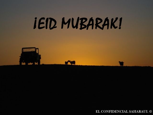 saharaelche's tweet photo. ¡Feliz Eid Mubarak a todos los #saharauis y musulmanes! #Sáharaenelcorazón https://t.co/BLtnQ5rUur