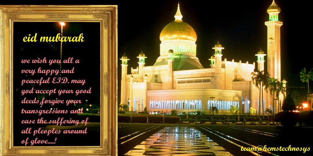 hemstechno's tweet photo. #EidMubarak Hope you and your family have a blessed Eid

#Hemstechnosys https://t.co/x5FwCbb5Ex