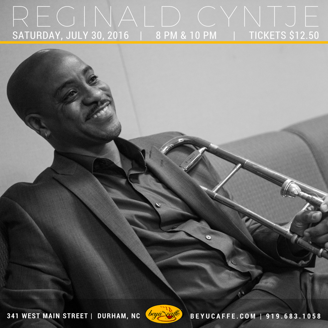reginaldcyntje's tweet photo. Excited to be performing @BeyuCaffe Caffeโ on July 30th!โ
Tix: https://t.co/sFWCL6AAWo #durhamjazz https://t.co/sVLY1ayAhE