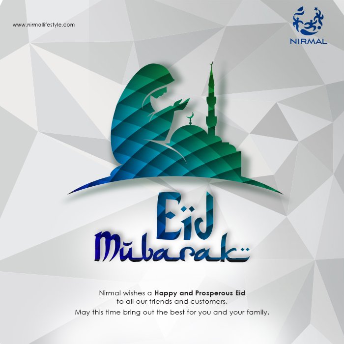 Nirmal Lifestyle​ wishes everyone #EidMubarak. May all your wishes come true!