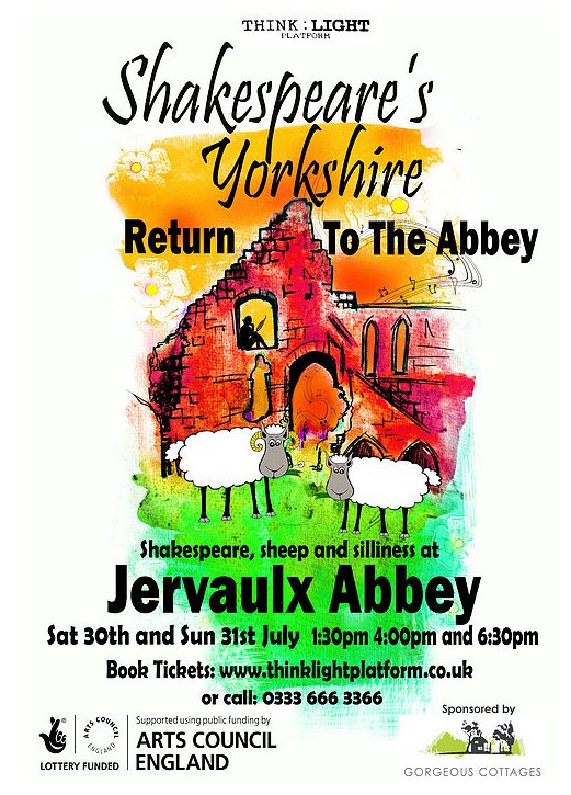 moreRipon's tweet image. Shakespeare, sheep &amp;amp; silliness @jervaulxabbey 30th &amp;amp; 31st July 13:30 16:00 &amp;amp; 18:30 Tkts/info thinklightplatform.co.uk
