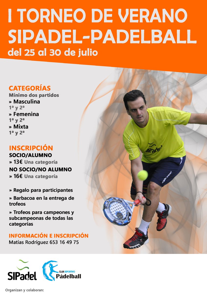 si_padel's tweet photo. I TORNEO DE VERANO SIPADEL-PADELBALL del 25 al 30 de julio ¡Abierto el plazo de inscripción! ¿Te lo vas a perder? https://t.co/lmSP3RHkAF