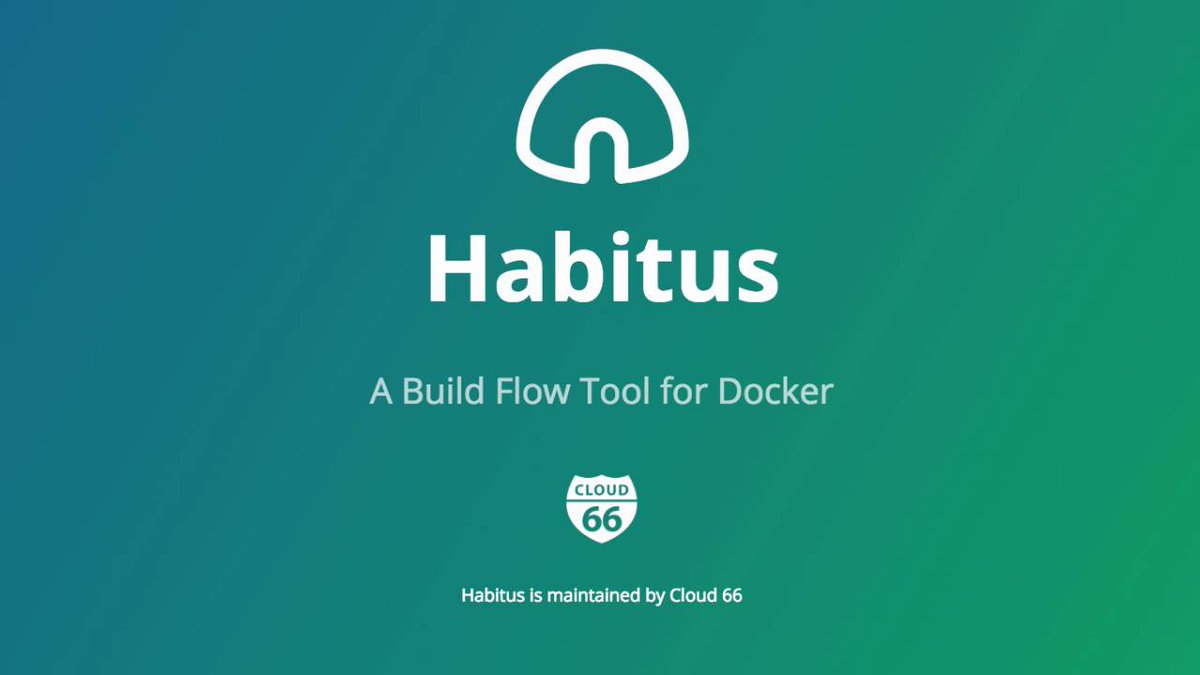 cloud66's tweet photo. [YouTube] Introducing #Habitus: an #OpenSource build flow tool for #Docker https://t.co/6SjKBzCtQG #OpenSource16 https://t.co/a65CvgRfkM