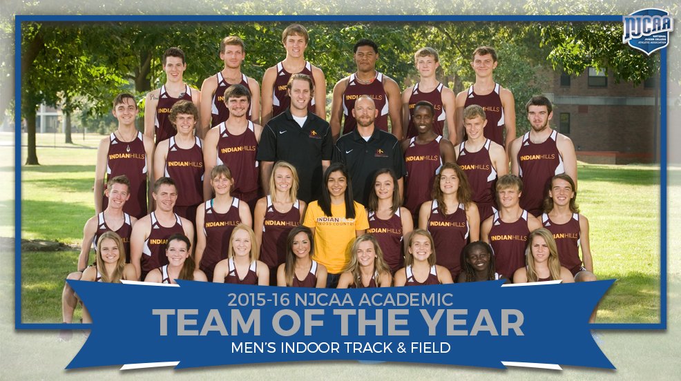 NJCAA's tweet photo. 2015-16 @NJCAA Men’s Indoor Track &amp; Field Academic Team of the Year 
Indian Hills (IA) – 3.27 GPA
#ClassroomChamps https://t.co/5tRUhJMAKH