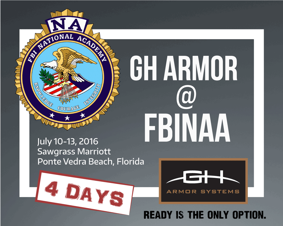 GHArmorSystems's tweet photo. We'll be in sunny Florida July 10-13th for the FBINAA Annual Retrainer Conference! 4 days away! #GHArmor #FBINAA https://t.co/8Z5ES35xLc
