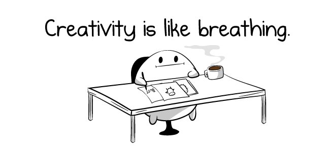 Oatmeal's tweet photo. COMIC: Creativity is like breathing https://t.co/9sBuvzihSz https://t.co/ZlJO5S5gEj