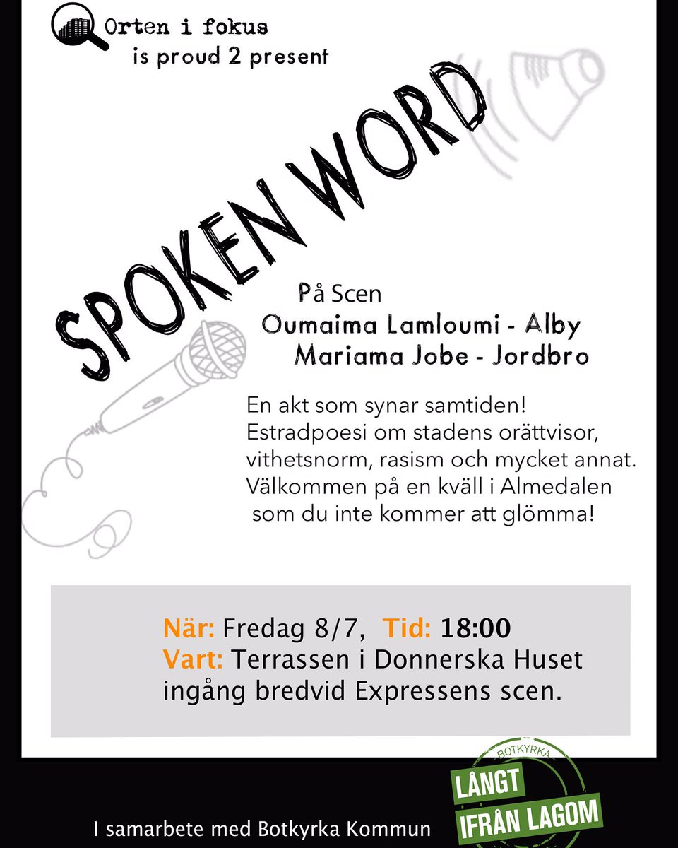 Missa inte Spoken Word på #Almedalen med tunga poeter från Orten i fokus! Fredag 8/7 18:00 mer info i affischen
