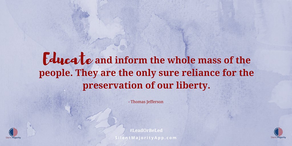 silmajorapp's tweet photo. #WisdomWednesday: "Educate &amp; inform the whole mass of the people. They're the only sure preservation of our liberty" https://t.co/6uMAiZ2FcI