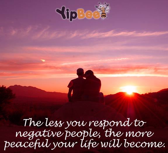 Yipbee's tweet photo. The less you respond to negative people, the more peaceful your life will become. https://t.co/hgo4D9BcsI
