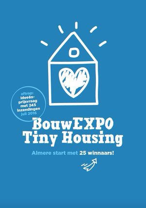 Ik krijg 25 nieuwe buren, klein maar fijn: bouwexpo-tinyhousing.nl/prijs-winnaars/