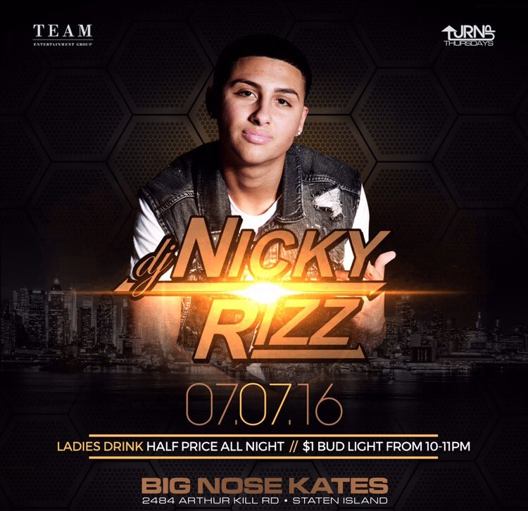 TeamEntGroup's tweet image. This Thursday At Big Nose Kates! #DjNickyRizz #TEAM