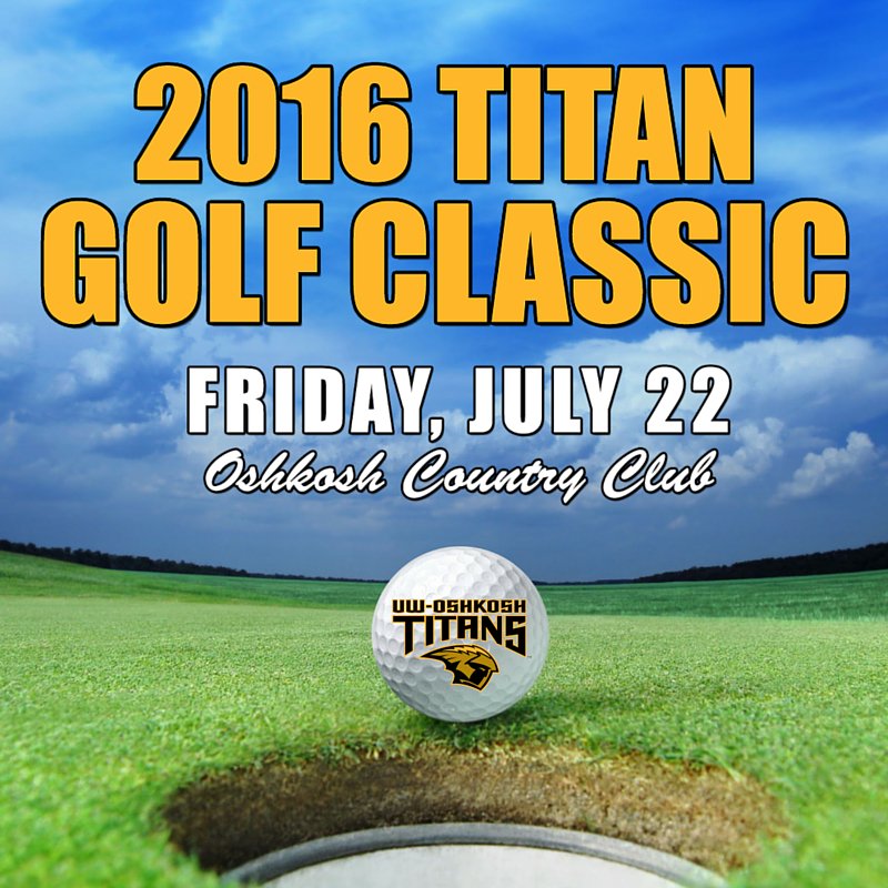 UWOshkoshTitans's tweet photo. It's not too late to play in the 2016 Titan Golf Classic! 
Register today: https://t.co/WlJReyIXbm https://t.co/Qej0uP7Tsv
