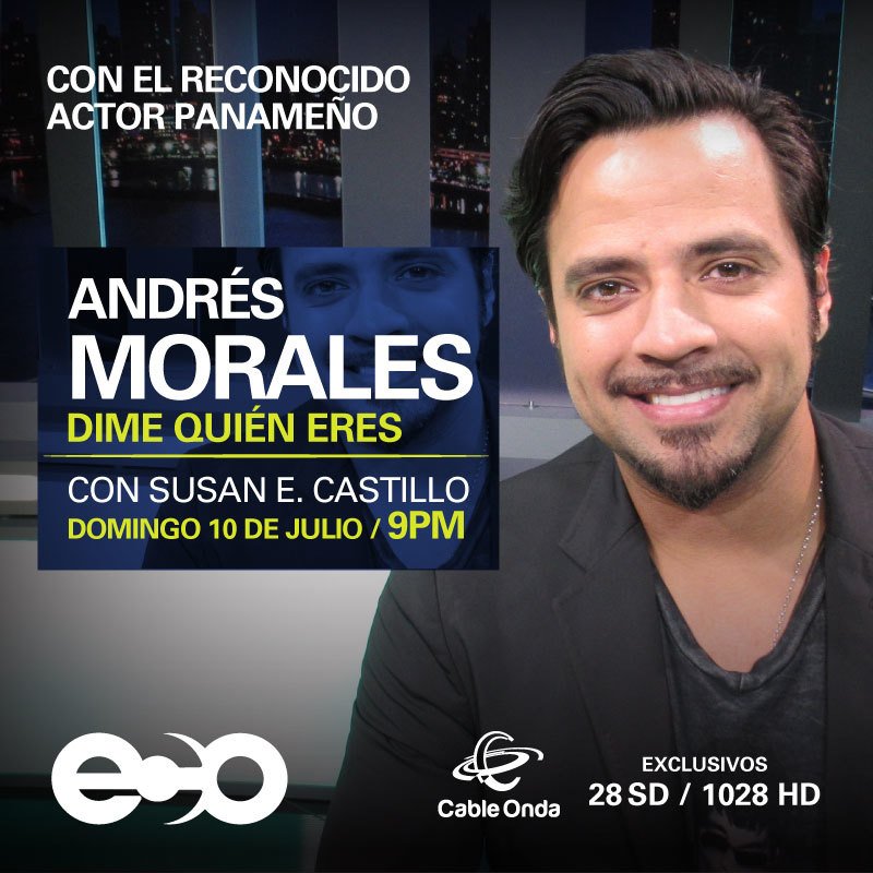 ecotvpanama's tweet photo. Este domingo a las 9 PM no te pierdas #DimeQuiénEres con @SusanCast y conoce más del actor panameño @esAndresMorales https://t.co/5v0prxbAi1