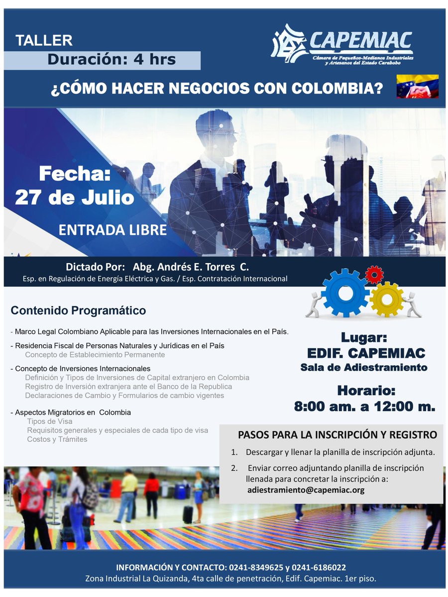 #taller #27jul Como hacer negocios en #Colombia? en <a href="/Capemiacmedios/">Capemiac</a> información 0241 8349625 6186022