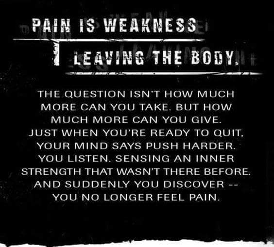 Timsharp8412's tweet photo. Pain is Weakness leaving the body #ChallengeYourself #leadershipskills #Discipline #courage https://t.co/VCX8kZmby7