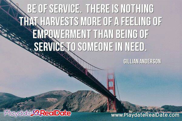 PlaydateRealDate.com #encourage #follow your #heart #find #love #together #today and #build a #Strong #family