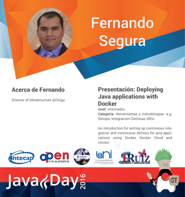 guatejug's tweet photo. Te presentamos a Fernando Segura uno de los expositores de #JavaDayGT2016 presentación "Deploying Java with Docker" https://t.co/SZyW9HkEfq