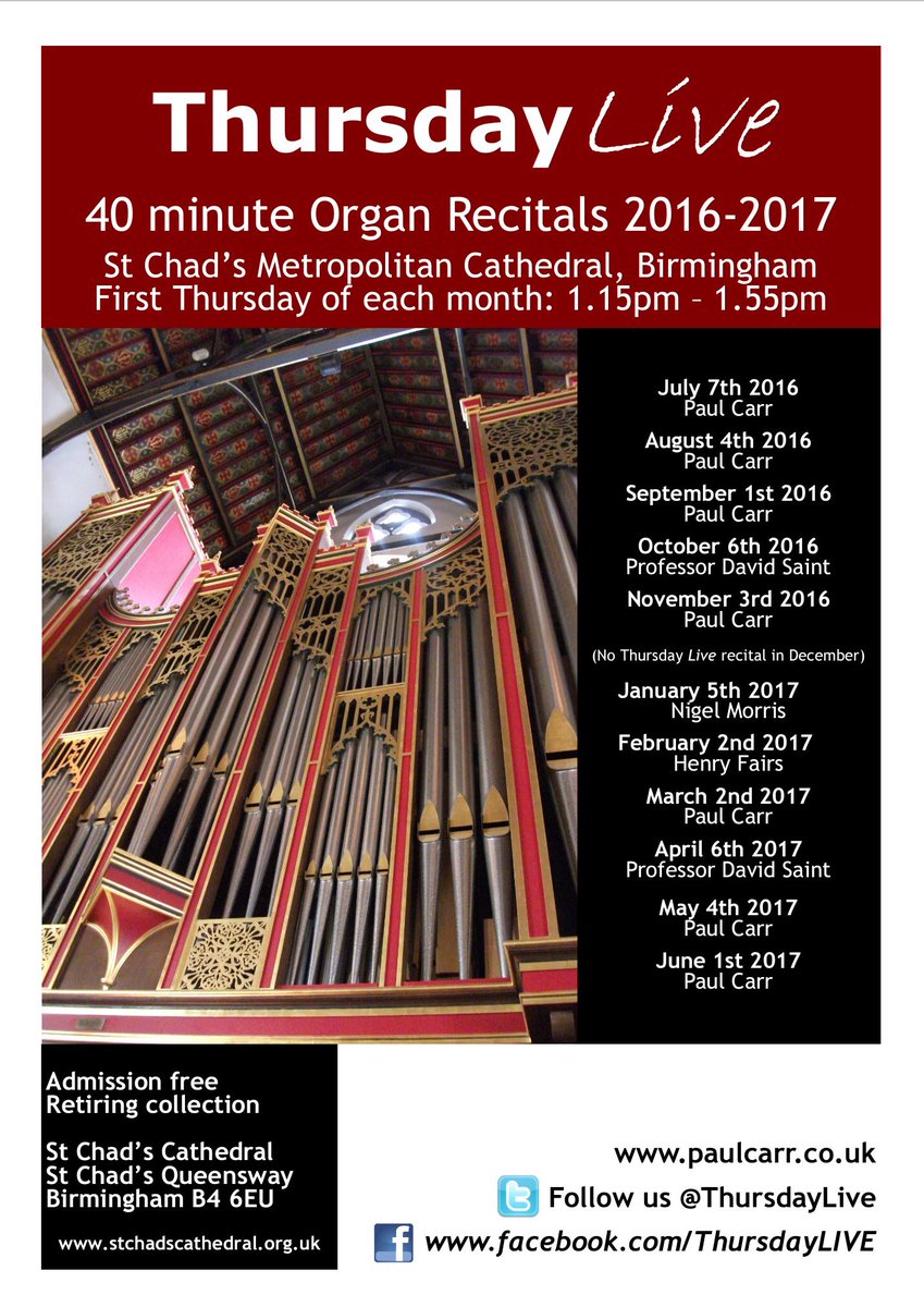 ThursdayLive's tweet photo. #Elgar #Tchaikovsky #Haydn #Weaver #Litaize #Locklair
@OrganistPaul plays @StChadsBirm 1:15pm today.
Admission free. https://t.co/JV3xiwrXNP